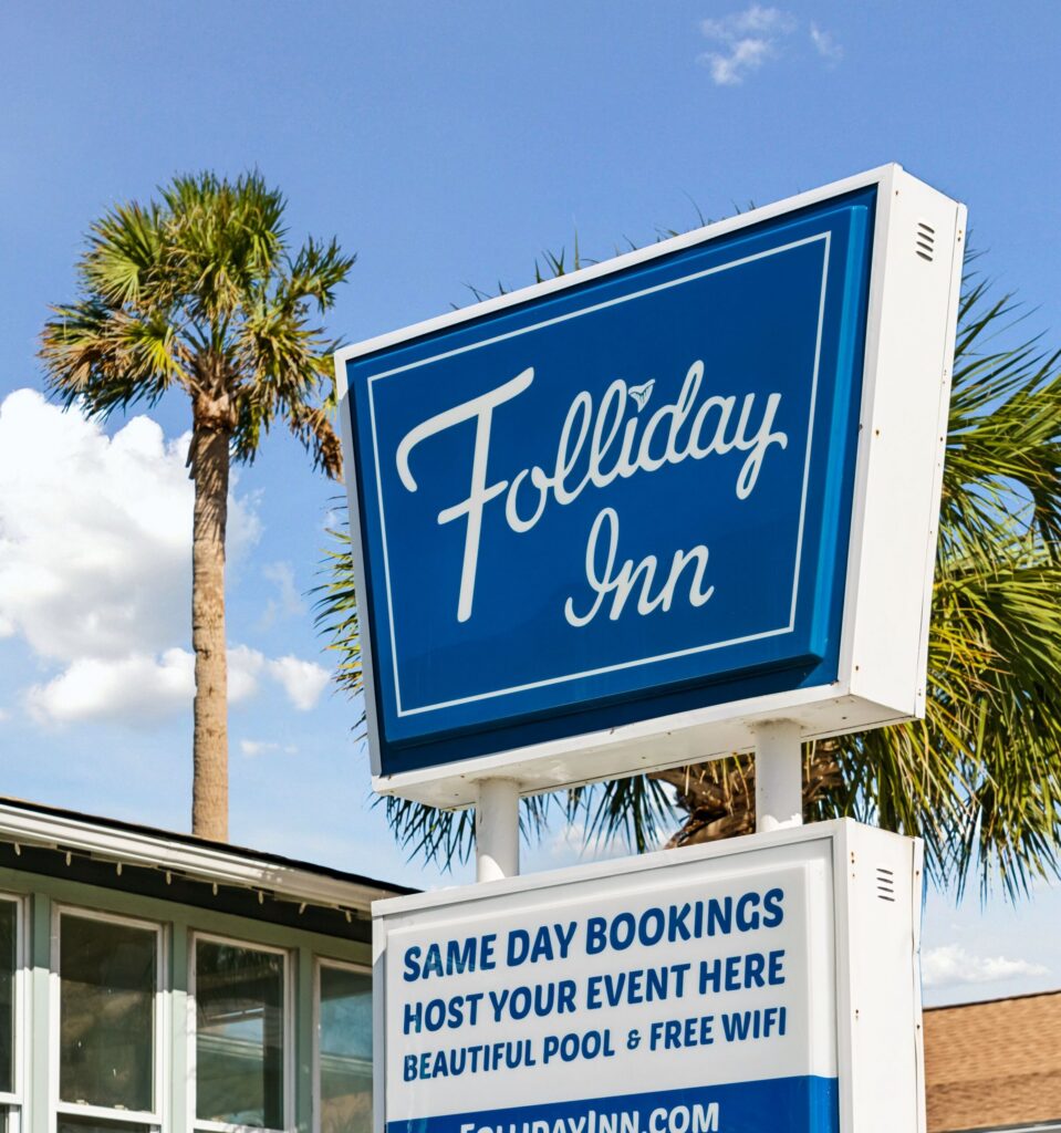 The Folliday Inn sign